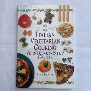 Italian Vegetarian Cooking A Step by Step Guide Book